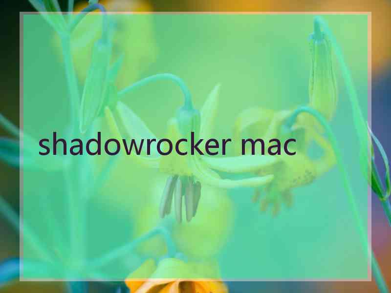 shadowrocker mac